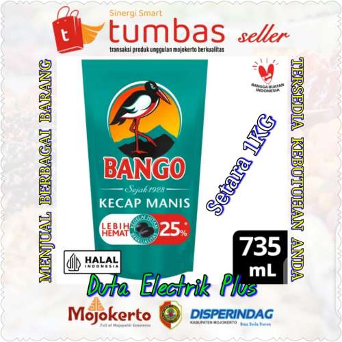 KECAP BANGO 735ml setara 1KG YA